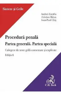 Procedura penala. Partea generala. Partea speciala Ed.6