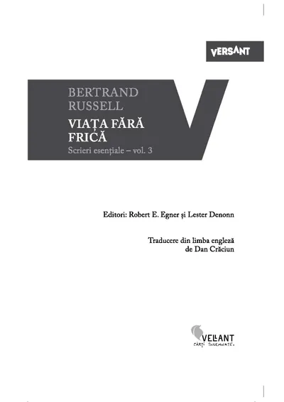 Viata fara frica - Scrieri esentiale, vol. 3