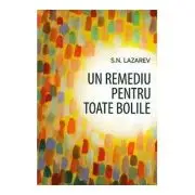 Un remediu pentru toate bolile
