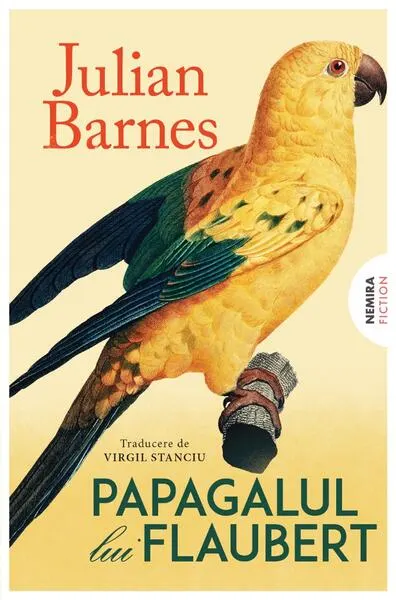 Papagalul lui Flaubert - Paperback brosat - Julian Barnes