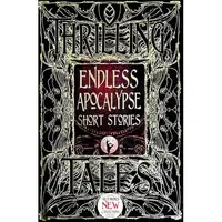 Endless Apocalypse Short Stories (Gothic Fantasy Series)