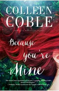 Because You're Mine