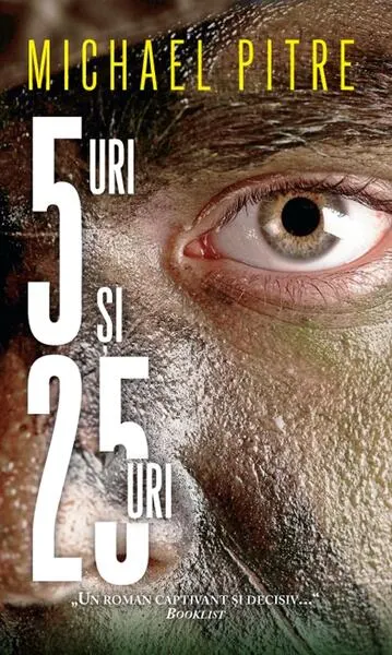 5 uri și 25 uri - Paperback brosat - Michael Pitre