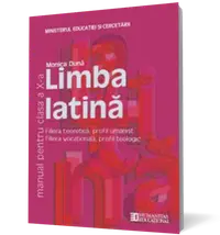 Limba latină. Manual pentru clasa a X-a