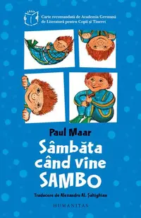 Sâmbăta când vine Sambo - Paperback brosat - Paul Maar