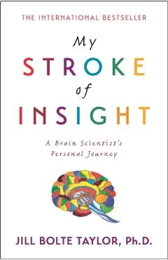 My Stroke of Insight