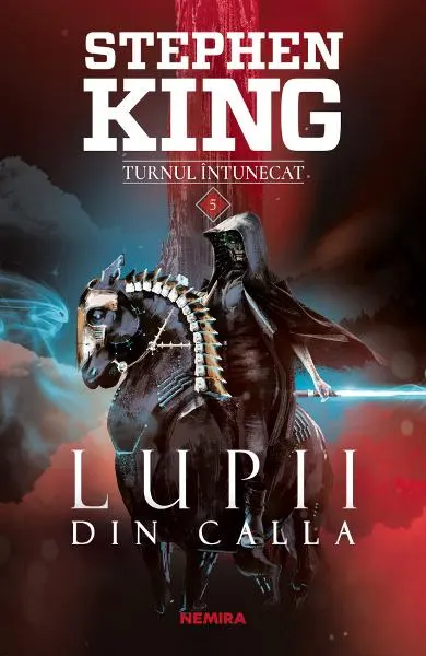 Lupii din Calla (seria Turnul întunecat, partea a V-a)