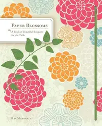 Paper Blossoms