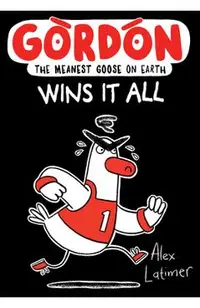 Gordon Wins It All: Volume 3