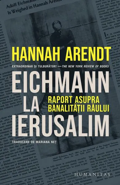 Eichmann la Ierusalim - Paperback brosat - Hannah Arendt