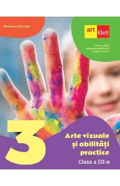 Arte vizuale si abilitati practice - Clasa 3 - Manual