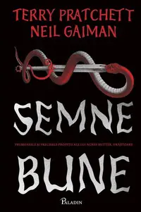 Semne bune - Hardcover - Neil Gaiman, Terry Pratchett