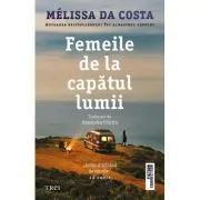 Femeile de la capatul lumii