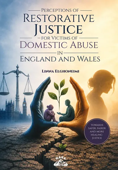 Perceptions of Restorative Justice for Victims of Domestic Abuse in England and Wales