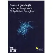 Cum sa gandesti ca un antreprenor