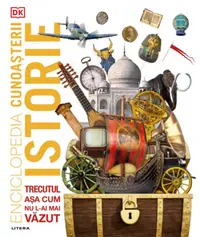 Enciclopedia cunoașterii. Istorie - Hardcover - ***
