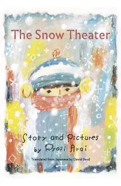 The Snow Theater