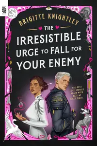 The Irresistible Urge to Fall for Your Enemy (Paperback)