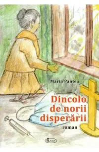 Dincolo de norii disperarii