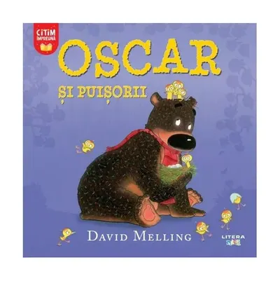 Oscar și puișorii - Paperback - David Melling