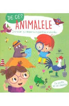 De ce? Animalele