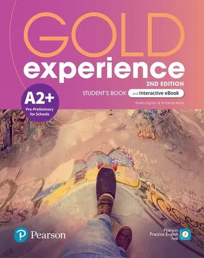 Gold Experience A2+ Student's Book & Interactive eBook with Digital Resources & App, 2nd Edition - Paperback brosat - Sheila Dignen, Amanda Maris
