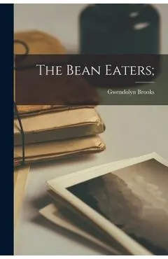 The Bean Eaters