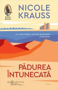 Pădurea întunecată - Paperback brosat - Nicole Krauss
