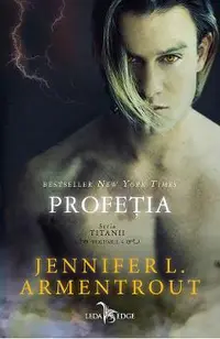 eBook Profetia. Seria Titanii Vol.4