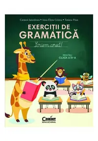 Exercitii de gramatica pentru clasa a IV-a. Scriem corect!