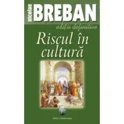 Riscul in cultura