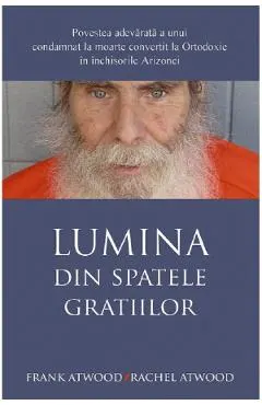 Lumina din spatele gratiilor