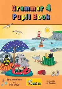 Grammar - 4 - Pupil Book Jolly Phonics