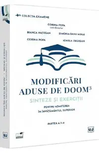 Modificari aduse de Doom3: Sinteze si exercitii admitere invatamantul superior. Partea a II-a