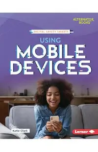 Using Mobile Devices