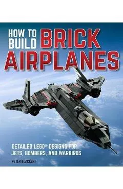 How To Build Brick Airplanes