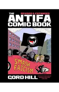 The Antifa Comic Book: Revised and Expanded