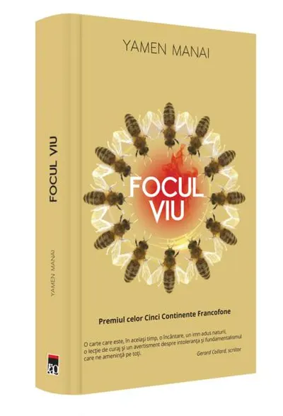Focul viu - Paperback - Yamen Manai