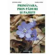 Primavara prin paduri si pajisti