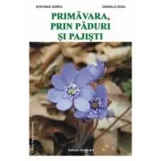 Primavara prin paduri si pajisti