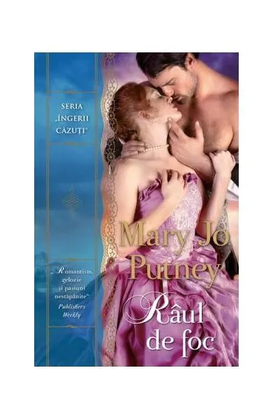 Râul de foc (Vol. 6) - Paperback brosat - Mary Jo Putney