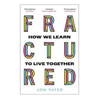 Fractured, Jon Yates