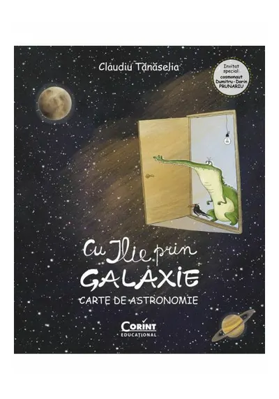 Cu Ilie prin galaxie. Carte de astronomie