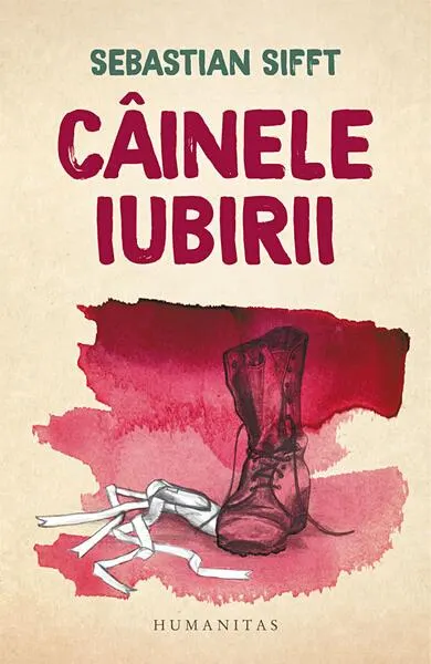 Câinele iubirii - Paperback brosat - Sebastian Sifft