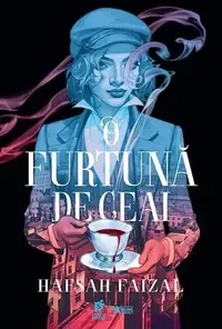 O furtună de ceai (Vol. 1) - Paperback brosat - Hafsah Faizal