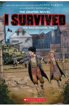 I Survived the Nazi Invasion, 1944 (I Survived Graphic Novel #3): A Graphix Book, 3