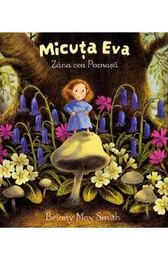 micuta eva, zana cea poznasa