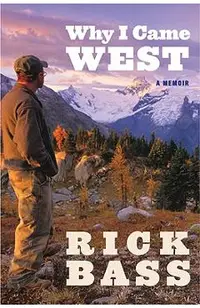 Why I Came West