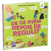 De ce avem nevoie de reguli? Ganduri mari la varste mici