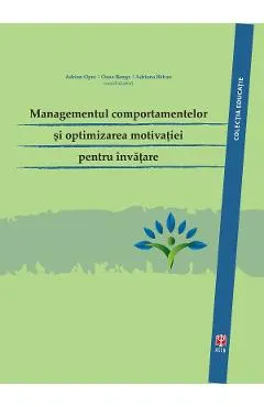 Managementul comportamentelor si optimizarea motivatiei pentru invatare